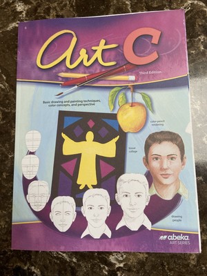 Abeka Art C Student Workbook, 6th Grade Art   LIke NEW