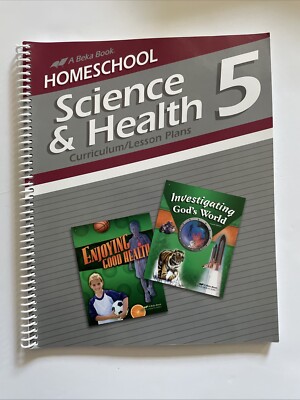 Abeka Homeschool Science and Health Grade 5 Curriculum/Lesson Plans