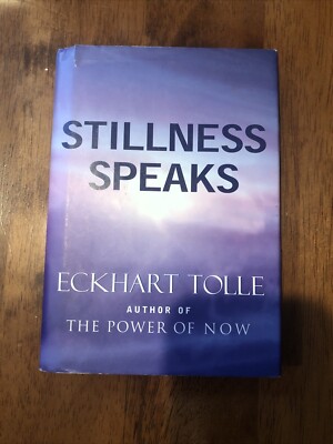 Stillness Speaks by Tolle, Eckhart