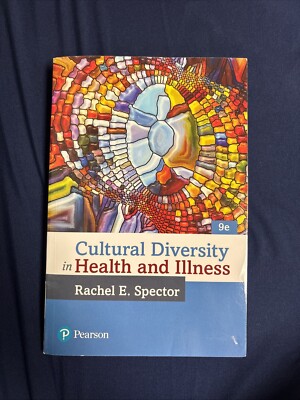 Cultural Diversity in Health and Illness by Rachel Spector Textbook