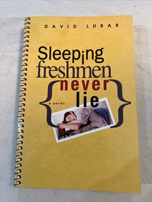 Sleeping Freshmen Never Lie