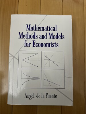 Mathematical Methods and Models for Economists (Paperback or Softback)