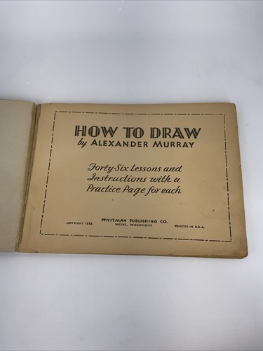 1932 How to Draw Art Instruction Book Alexander Murray Whitman Publishing