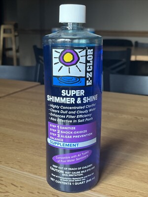 NEW E-Z Clor Super Shimmer Shine Water Clarifier 1 QUART!