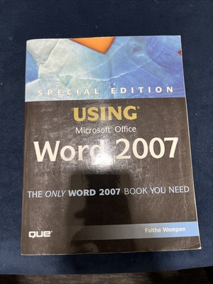 Special Edition Using Ser.: Special Edition Using Microsoft Office Word 2007 by