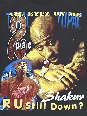 Vintage 2PAC T-Shirt ALL EYES ON ME R U STILL DOWN? TUPAC Rap Tee Bootleg Sz L