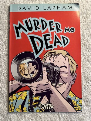 Murder Me Dead Number Three David Lapham El Capitan Comics