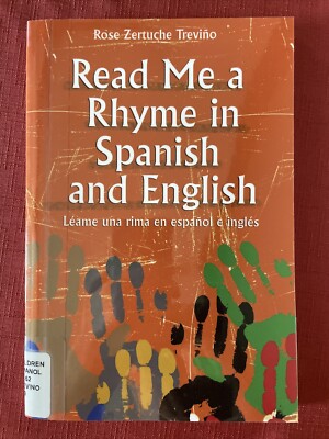 Read Me a Rhyme in Spanish and English : Léame una Rima en Español e Inglés
