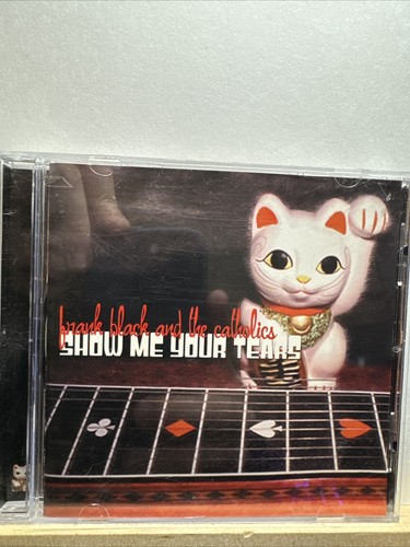 【C12401】SHOW ME YOUR TEARS/FRANK BLACK Show Me Your Tears by Frank Black and the Catholics (Rock
