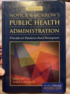 Novick & Morrow's Public Health Administration Principles For Population-based