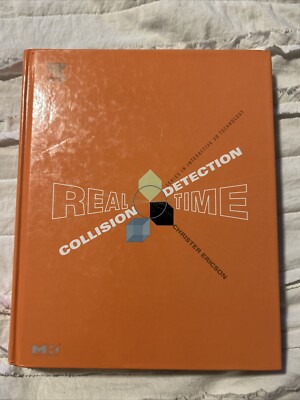 Real-Time Collision Detection - Hardcover, by Ericson Christer