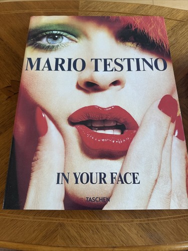 洋書 Mario Testino: In Your Face In Your Face | Mario Testino