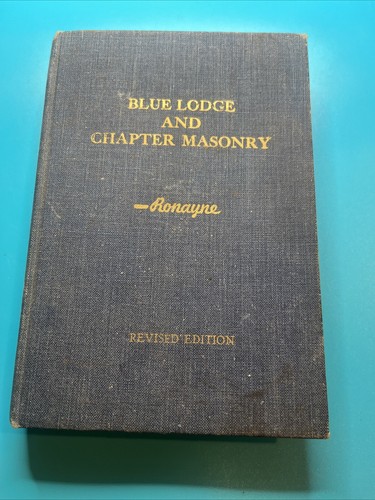 Blue Lodge And Chapter Masonry Revised Edition 1949 | eBay