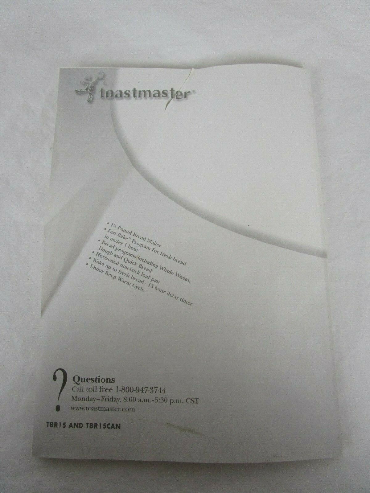 Toastmaster Bread Maker Model tbr15  Use & care Guide Models TBR15 & TBR15CAN