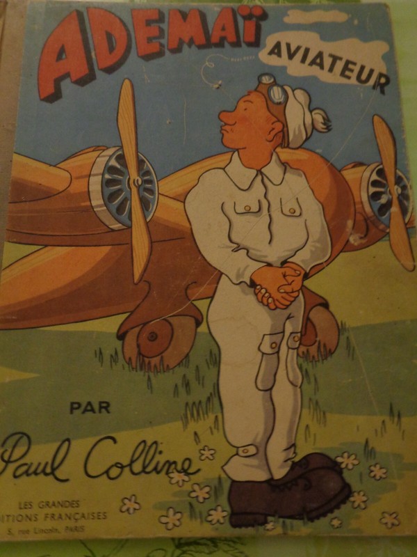 AdemaÃ Aviateur - P. Colline/ Moallic - Les Grandes Ã©Ditions FranÃ§Aises Eo 1946