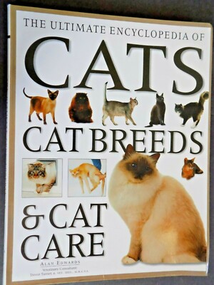 THE ULTIMATE ENCYCLOPEDIA OF CATS , CAT BREEDS AND CAT CARE