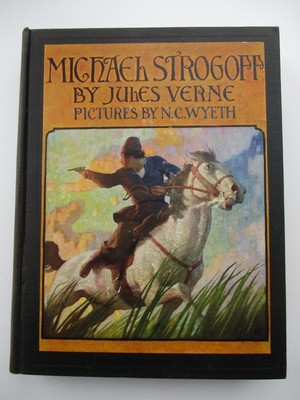 1927  Book  ''Michael Strogoff'' by Jules Verne, N.C. Wyeth, illus., Scribner's