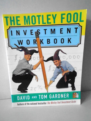 The Motley Fool-Investment Workbook by D. & T. Gardner Fireside Paperback New