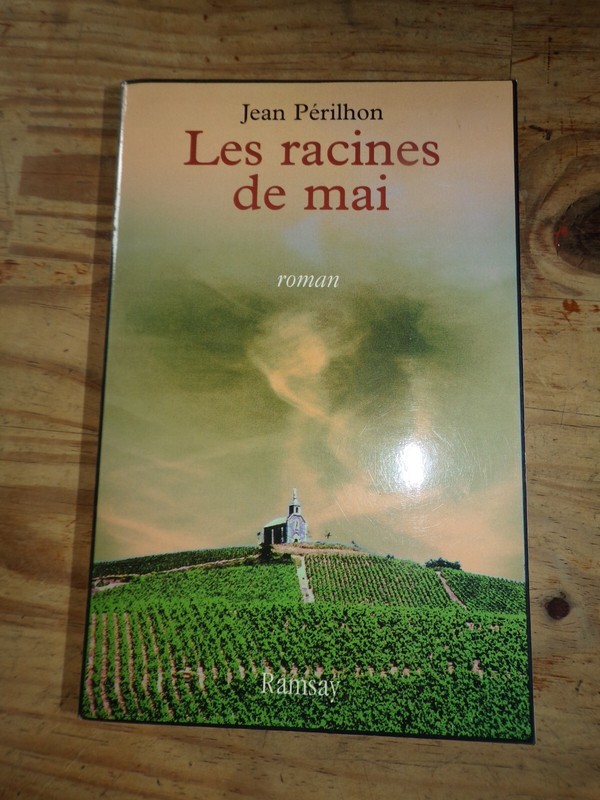 Jean PÃ©Rilhon - Les Racines De Mai