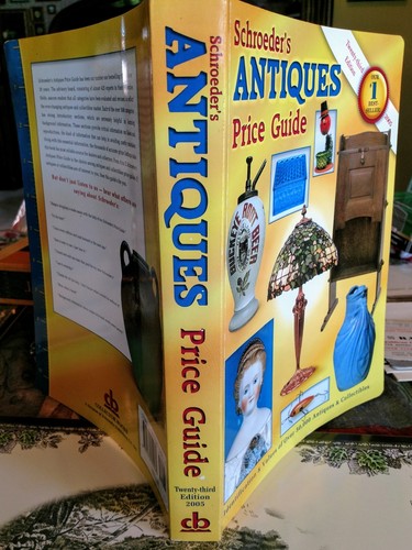 Schroeder's Antiques Price Guide 23rd Edition 2005 Reference Book