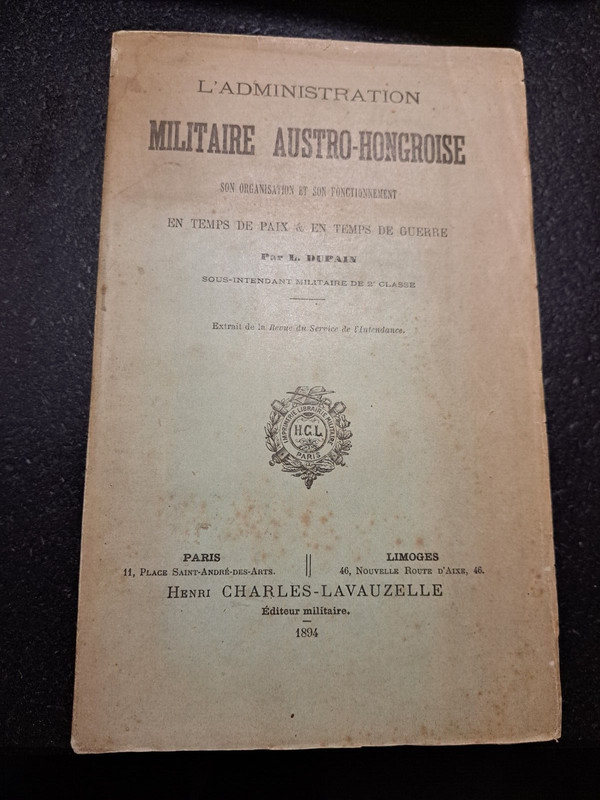 L'Administration Militaire Austro-Hongroise Par L.Dupain 1894