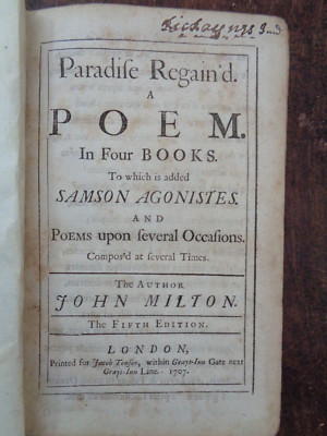 1707 PARADISE REGAINED A POEM IN IV BOOKS + SAMSON AGONISTES & POEMS by MILTON ^