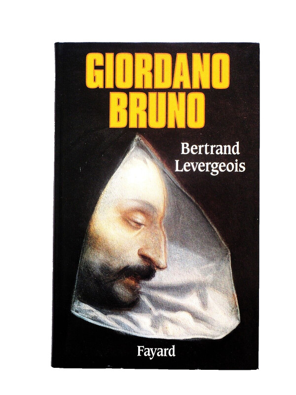 Giordano Bruno 1548-1600 Nola FrÃ¨Re Dominicain Et Philosophe Inquisition