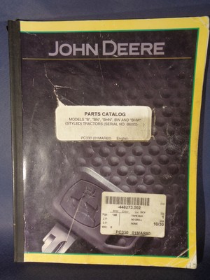 John Deere Models B BN BHN BW BHW Parts Manual Catalog PC330 SN B6000 for sale online