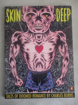 1992 UNDERGROUND COMIX SKIN DEEP TALES DOOMED ROMANCE BLACK HOLE CHARLES BURNS