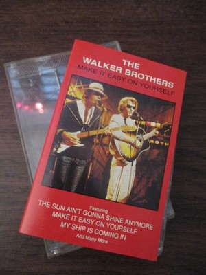 The Walker Brothers Make it Easy on Yourself    Audio Music Cassette Tape