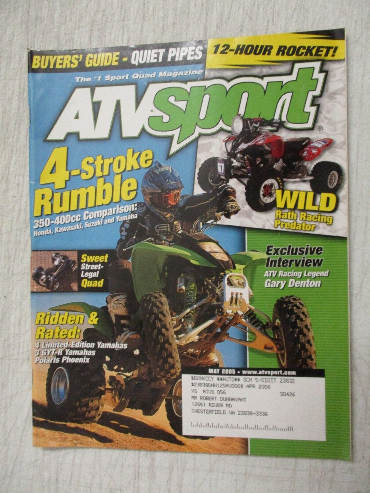 ATV SPORT MAGAZINE MAY 2005 GARY DENTON 350-400CC HONDA