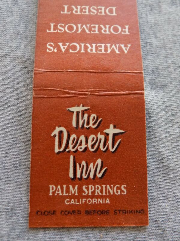 Vtg FS Matchbook Cover Palm Springs CA The Desert Inn Foremost Desert Resort