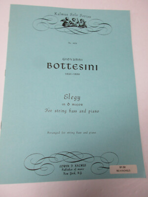 Giovanni Bottesini Elegy in D Major for String Bass and Piano Sheet Music Kalmus