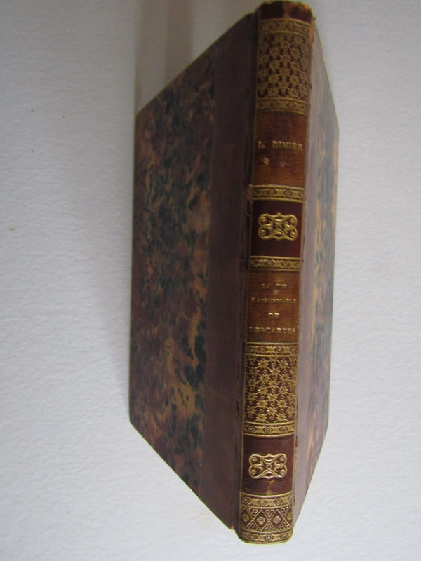 La Vie Raisonnable De Descartes / Louis Dimier  / Roman Des Grandes Existences