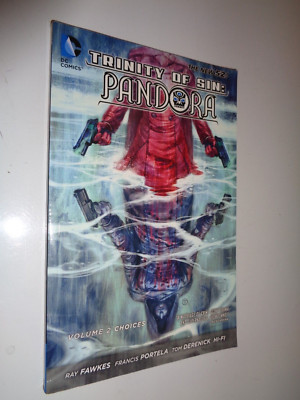 Trinity of Sin: Pandora Vol. 2 Choices TPB DC Comics 2015 The New 52 Ray Fawkes