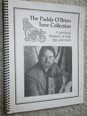 The Paddy O'Brien Tune Collection (1995, 1st Edition, Spiral Bound) - No Tapes