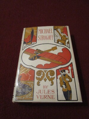Michael Strogoff by Jules Verne (1910s, HC) A. L. Burt edition bright jacket