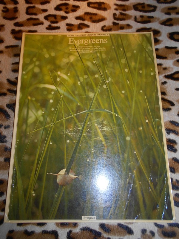 Home Organist Library Volume 5Â : Evergreens - Wise Publications, 1981