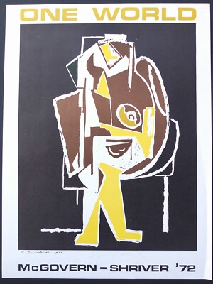 Hans Burkhardt 1972 Signed ''One World'' Poster For McGovern Shriver Campaign