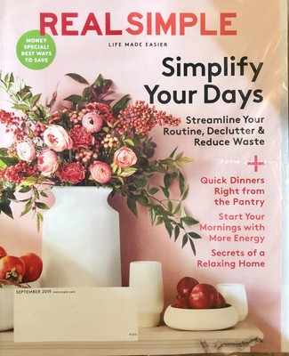 Real Simple Magazine September 2019 Simplify Your days Easy Dinners Save Money 