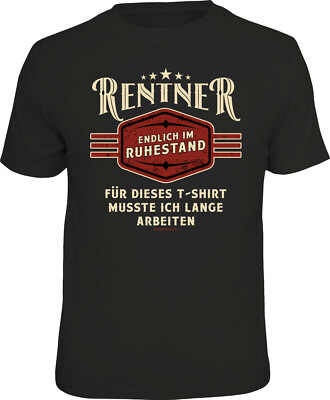 lustiges Geburtstag TShirt Rentner Endlich im Ruhestand Fun Shirt Geschenk