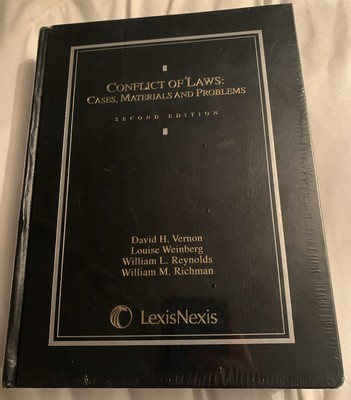 Conflict of Laws: Cases, Materials and Problems  Second Edition
