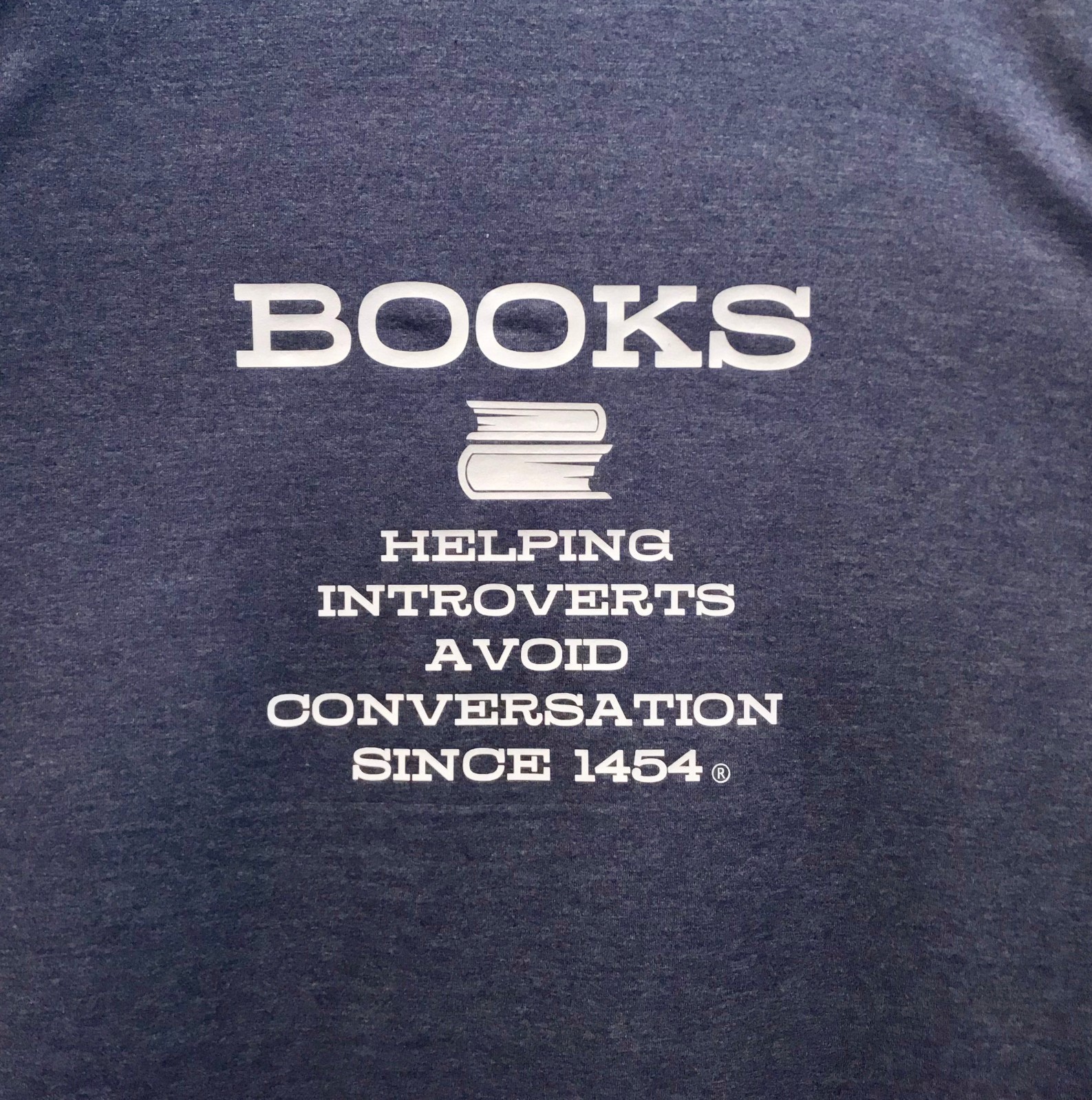  Phrase for Sale - BOOKS HELPING INTROVERTS AVOID CONVERSATION SINCE 1454