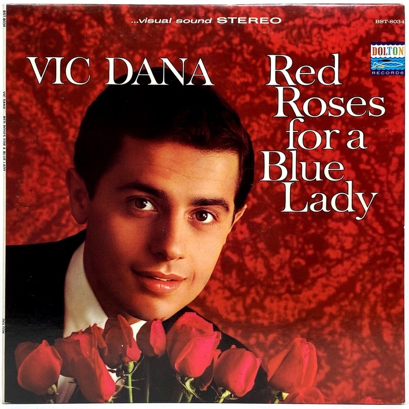 Vic Dana – Red Roses For A Blue Lady • LP Vinyl • AUTOGRAPHED on Record Label