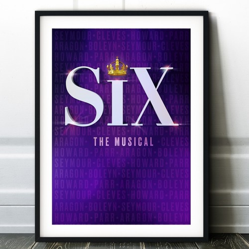 The Six Musical Poster Print - West End Wall Art - Broadway Play