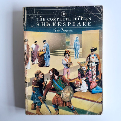 The Complete Pelican Shakespeare - The Tragedies, 1969 Paperback, Alfred Harbage