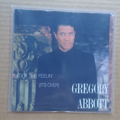 GREGORY ABBOTT I Got The Feelin DJ PROMO 45 7'' Vinyl R&B SOUL 1986
