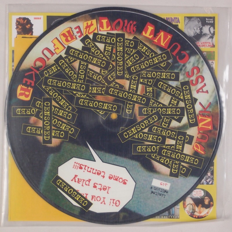 UNBORN SF / RUPTURE: Punk Ass Cunt Motherfucker 10” Picture