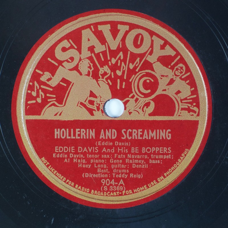 Eddie Davis Be Boppers Hollerin And Screaming Savoy 47 Bop Jazz 78 E Ebay