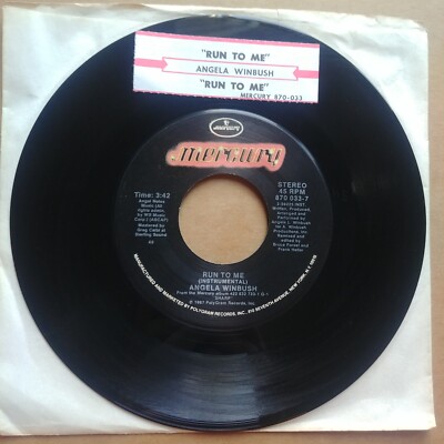 ANGELA WINBUSH Run To Me 45 7'' R&B SOUL Record Vinyl Mercury Records 1987